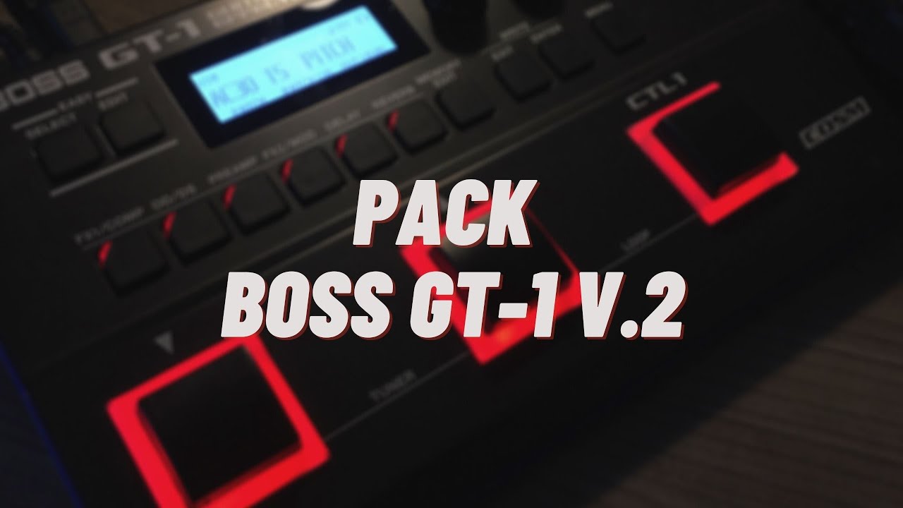 PACK BOSS GT-1 v2 // Samuel Ferreira