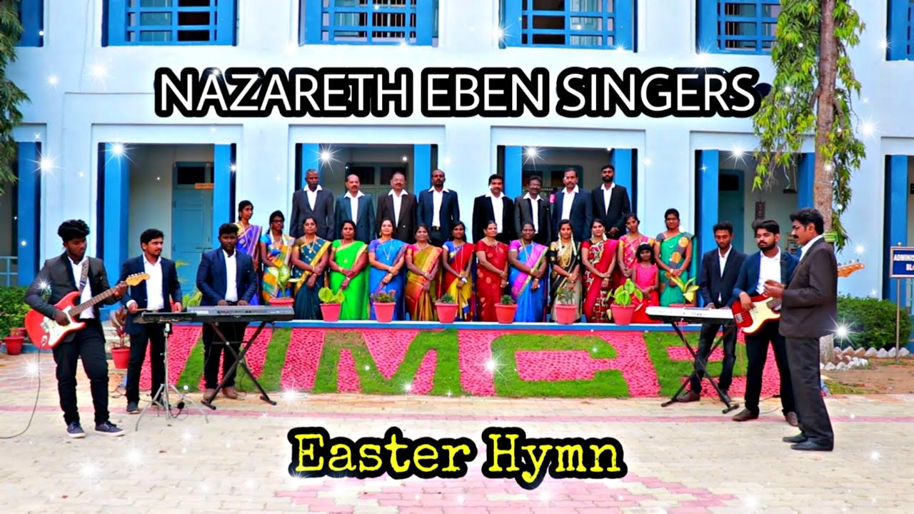 Indru Kristhu Elunthar | NAZARETH EBEN SINGERS | Easter Song 2022 | Tamil Traditional Hymn