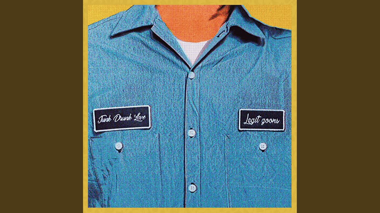 Junk Drunk Love
