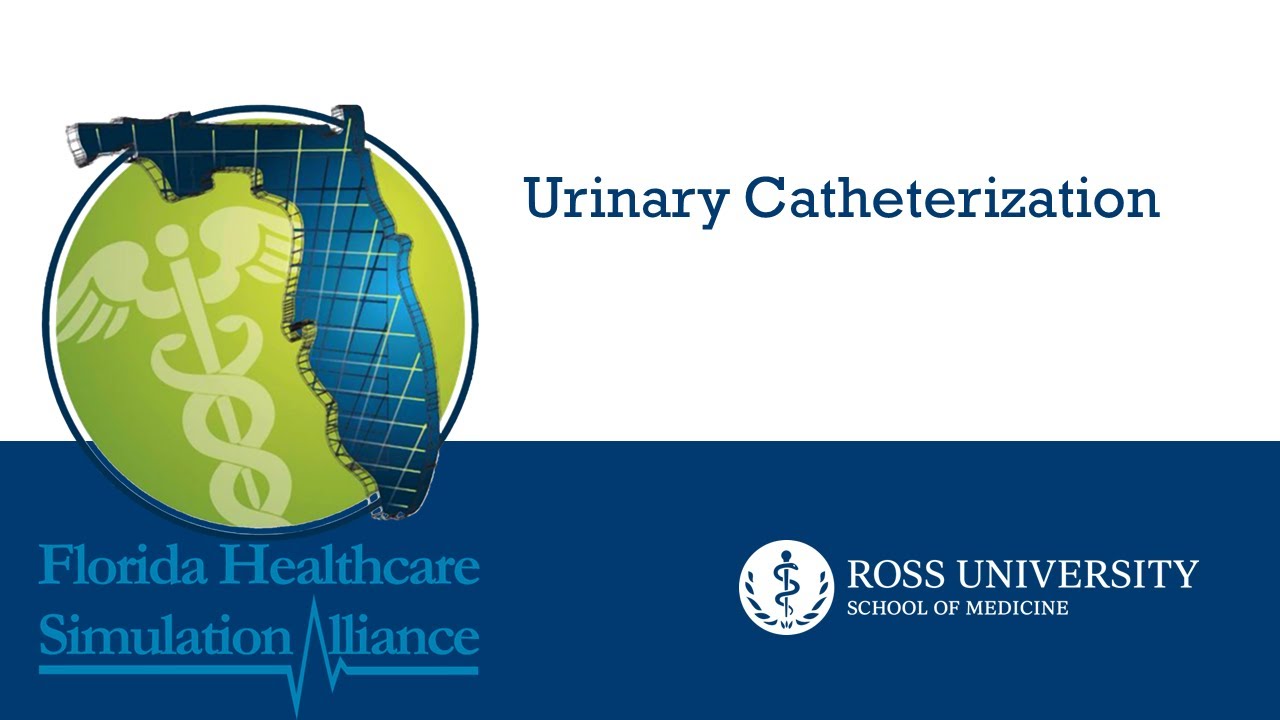 Urinary Catheterization Lecture