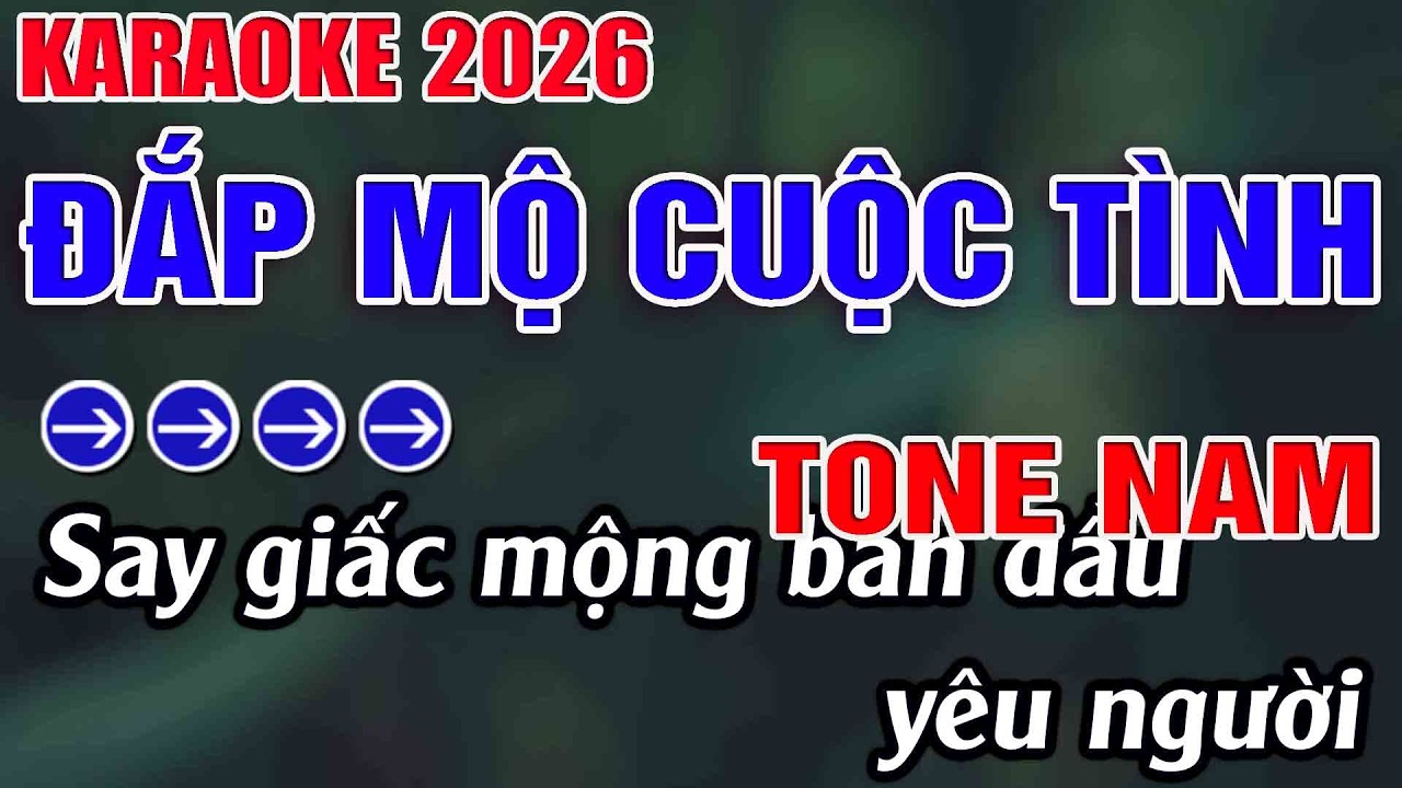 Đắp Mộ Cuộc Tình Karaoke Tone Nam Karaoke Hoàng Long 2026 - Beat Mới