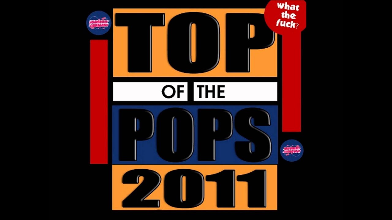 Mashup-Germany -- Top of the Pops 2011