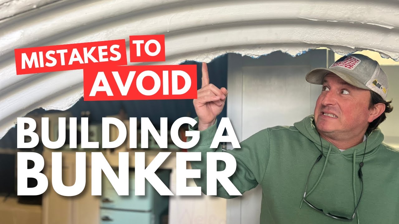 Building an Underground Bunker? Avoid These Mistakes!