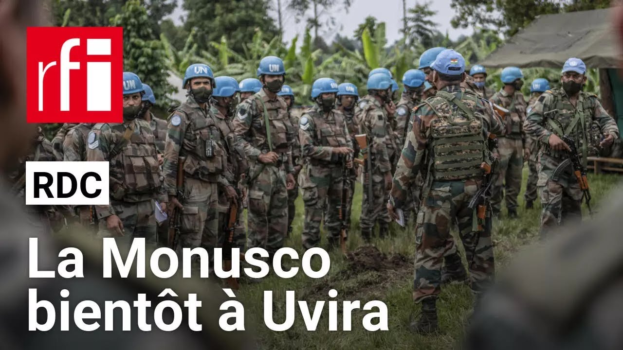 RDC : la Monusco annonce son déploiement prochain à Uvira • RFI