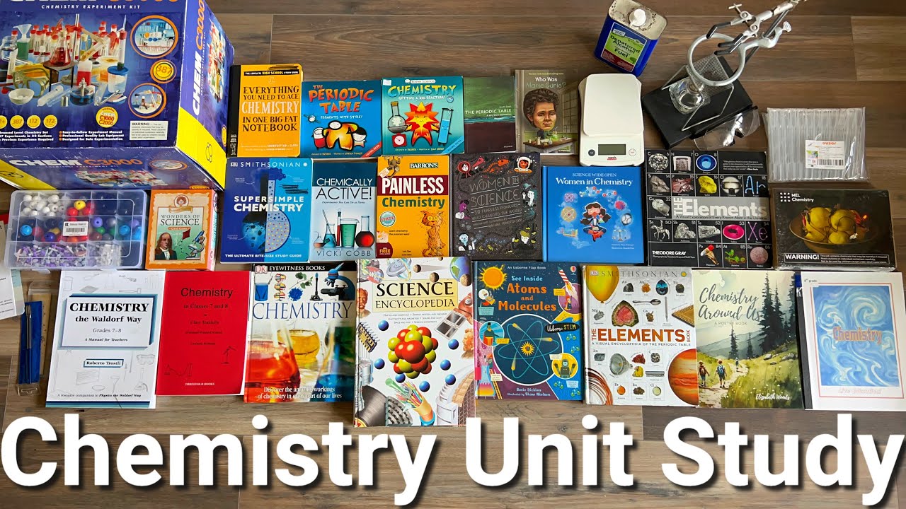Chemistry Unit Study