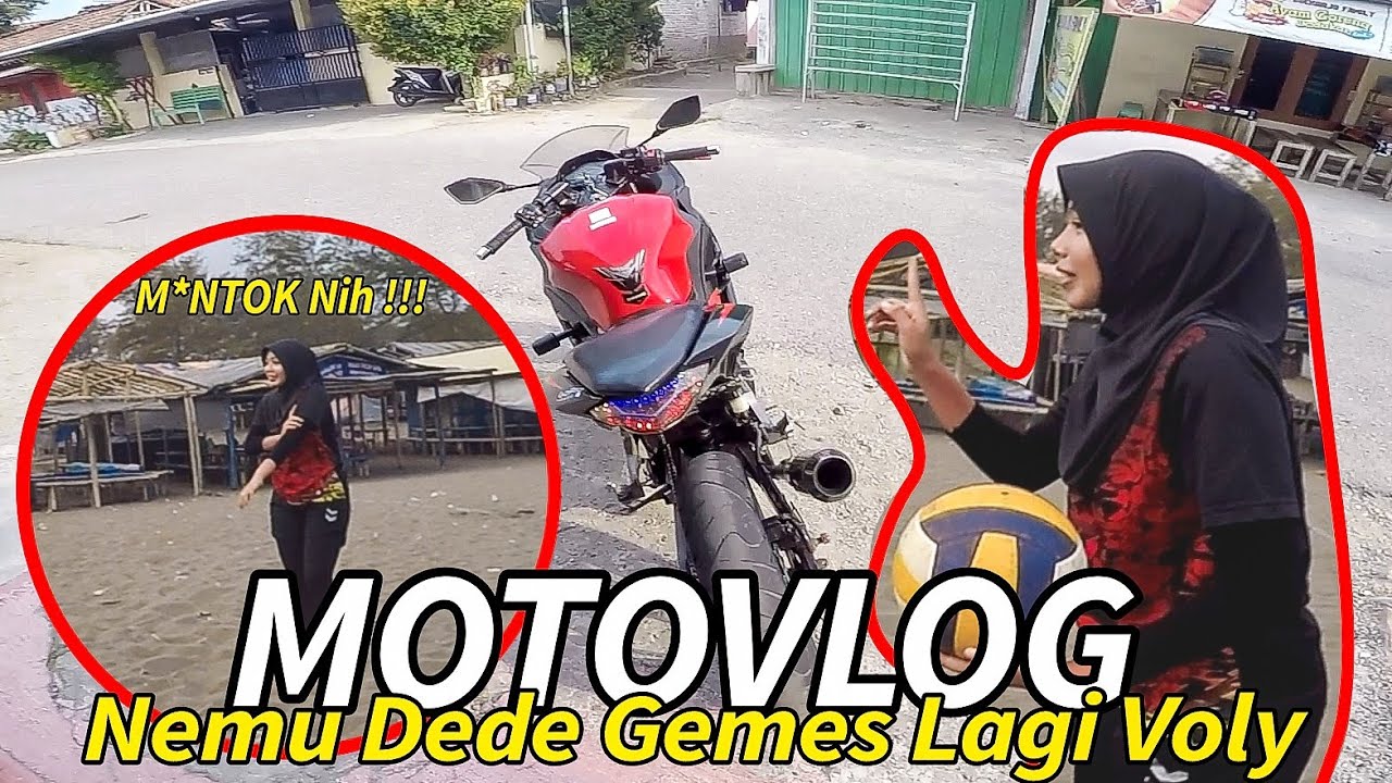 VIRAL ‼️ MOTOVLOG MENCARI DEDE GEMES LICIN MAIN VOLY  GEMOY ENAK 🥰 || MOTOVLOG NEMUIN DEDE GEMOY 😍