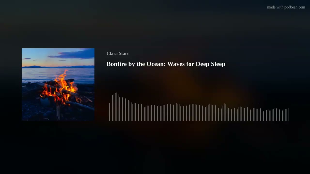 Bonfire by the Ocean: Waves for Deep Sleep