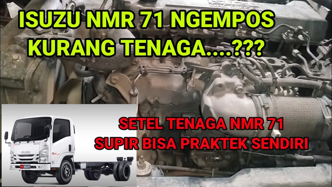 Tutorial Setel Tenaga Isuzu NMR 71