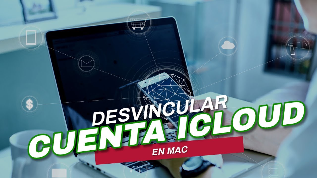 DESCONECTAR  O DESVINCULAR CUENTA ICLOUD EN MACBOOK PRO
