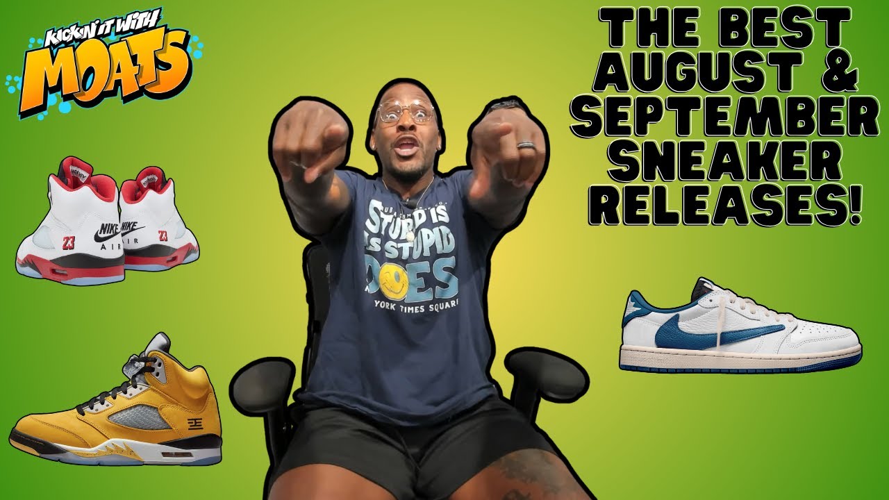 Former NFL Player Arthur Moats Top Sneaker Releases Of August & September (#1 Sneaker Of The Month)
