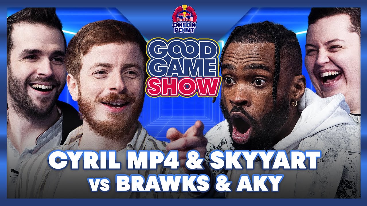 Cyril Mp4 & Skyyart vs Brawks & Akytio - Good Game Show