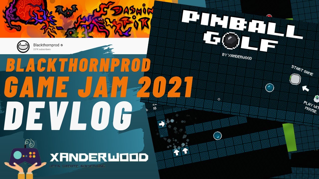 Blackthornprod Game Jam - Pinball Golf Devlog