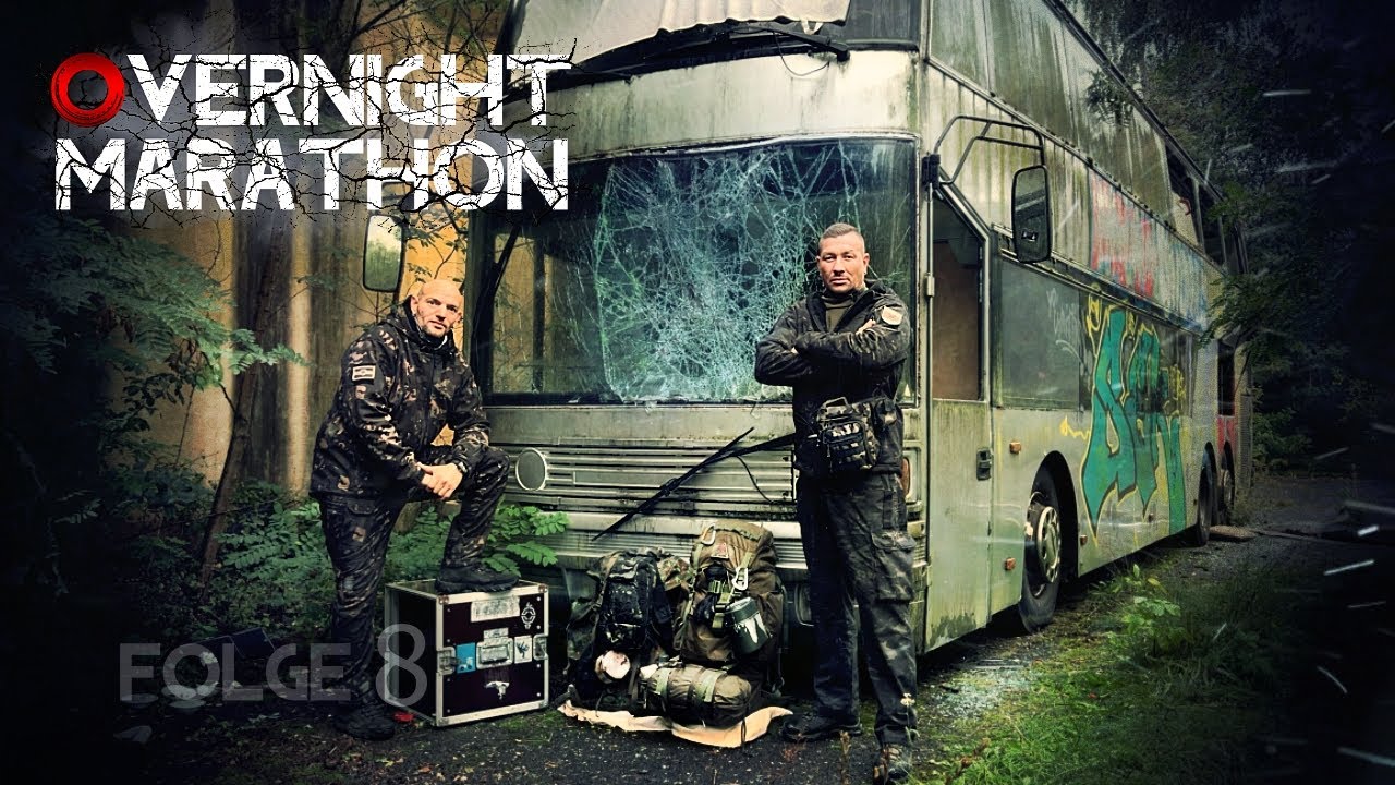 OVERNIGHT MARATHON FOLGE 8 - Der verlassene Tour Bus I Adventure Fux
