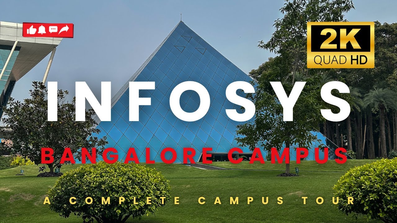 Infosys Bangalore Campus 2K | A complete campus tour | A weekend in infosys