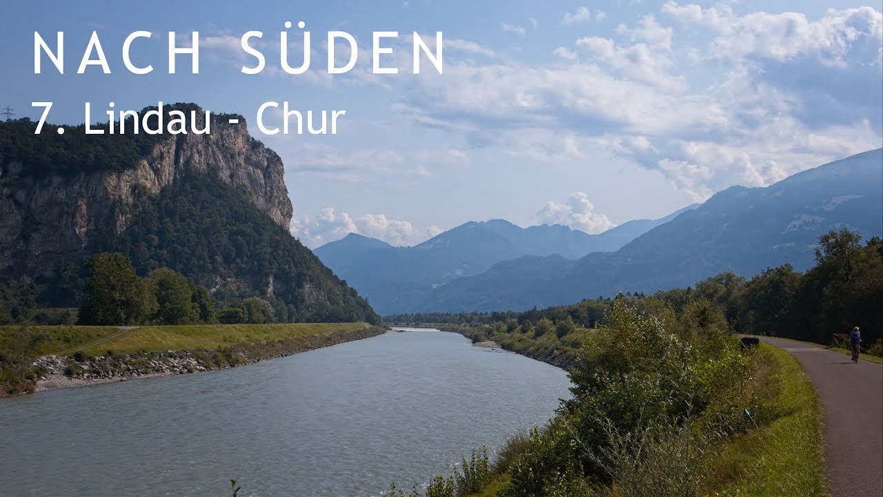 07 Rheinradweg: Lindau– Chur