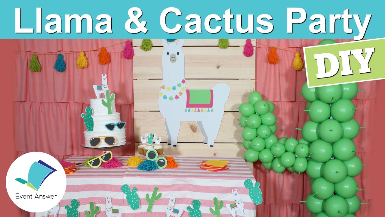 DIY Llama and Cactus Party Decorations