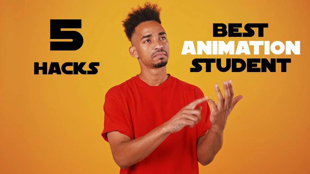 5 Tips To Become The Best Animation Student