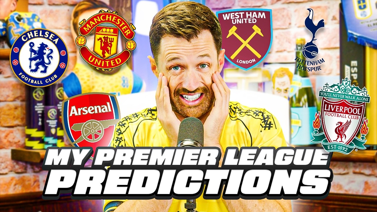 MY 2025/26 PREMIER LEAGUE PREDICTIONS!