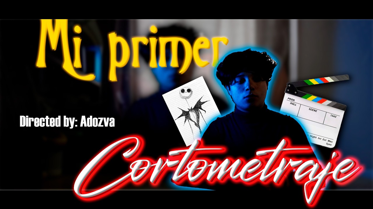 Mi primer CORTOMETRAJE