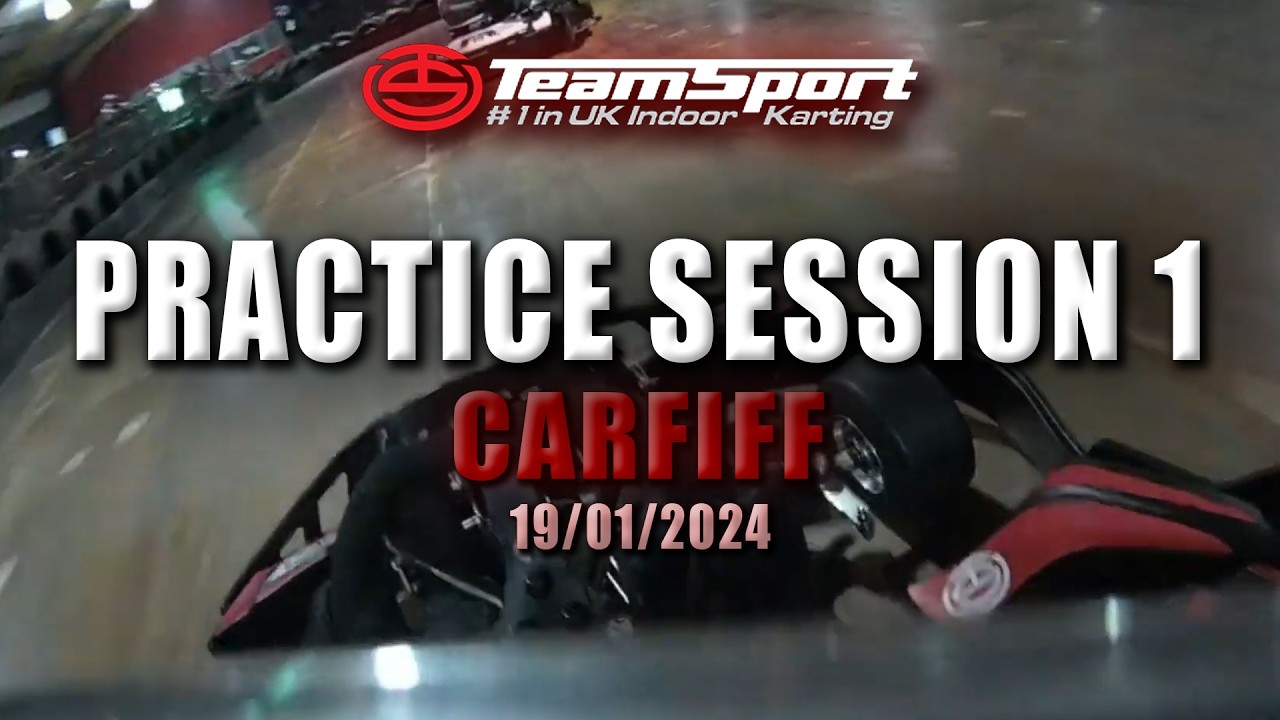 Teamsport Go Karting - Practice Race 1 - Full Clip