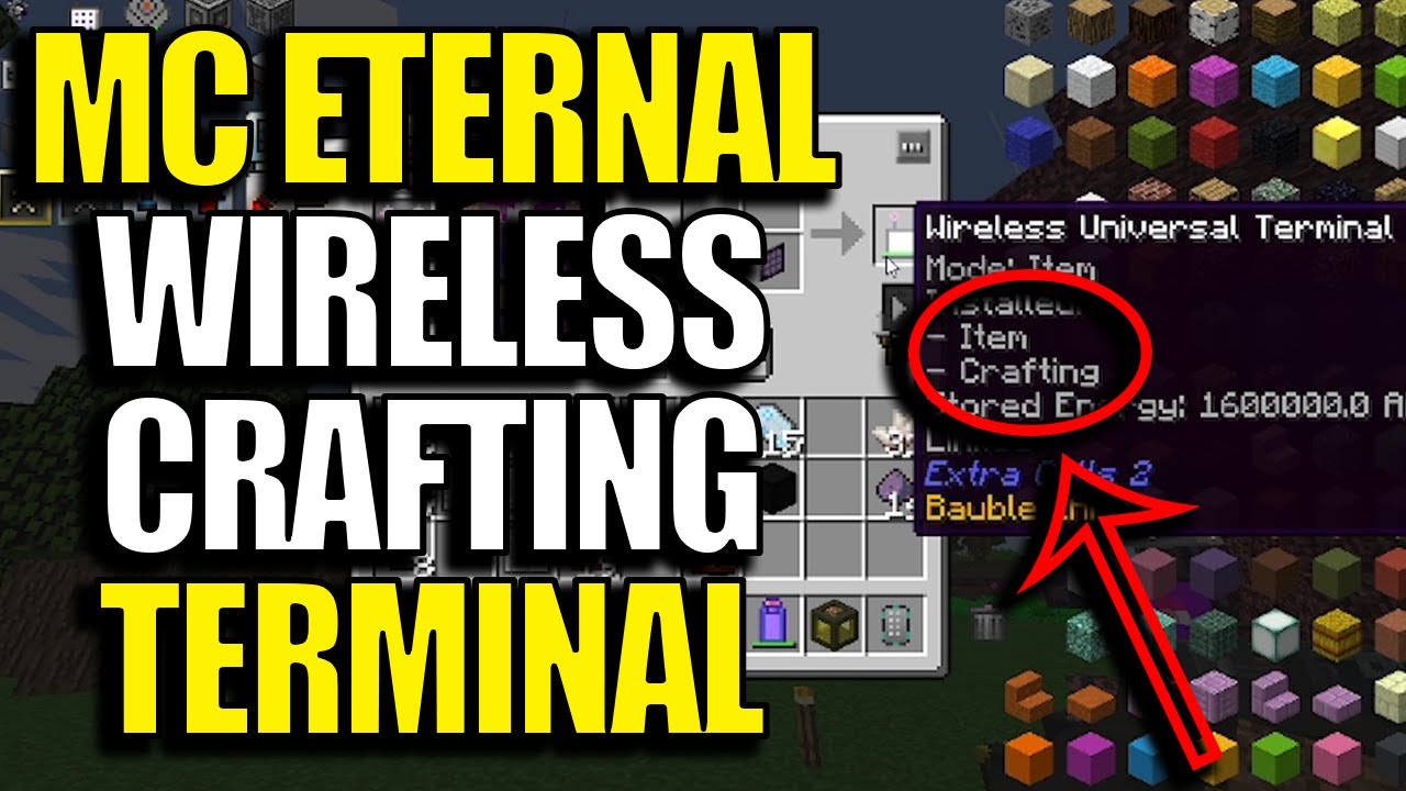 Minecraft MC Eternal Modpack Chapter 2 Ep 41 - Wireless Crafting Terminal AE2