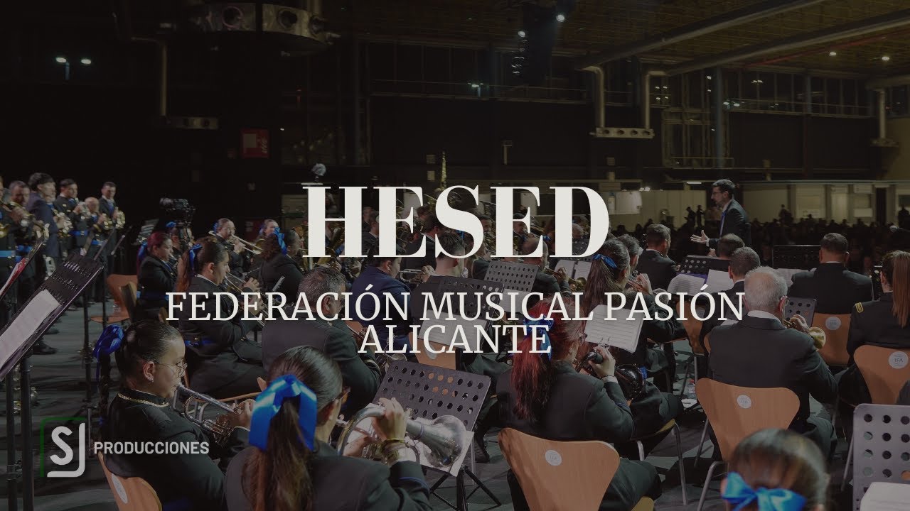 [4K] HESED (Federaci&oacute;n musical Pasi&oacute;n de Alicante) Alicante Pasion Cofrade 2026