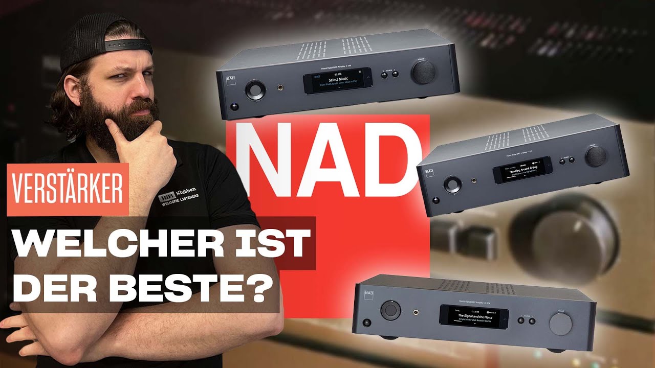NAD C 379, C 389 & C 399 - Welcher Verst&auml;rker ist der richtige f&uuml;r dich?