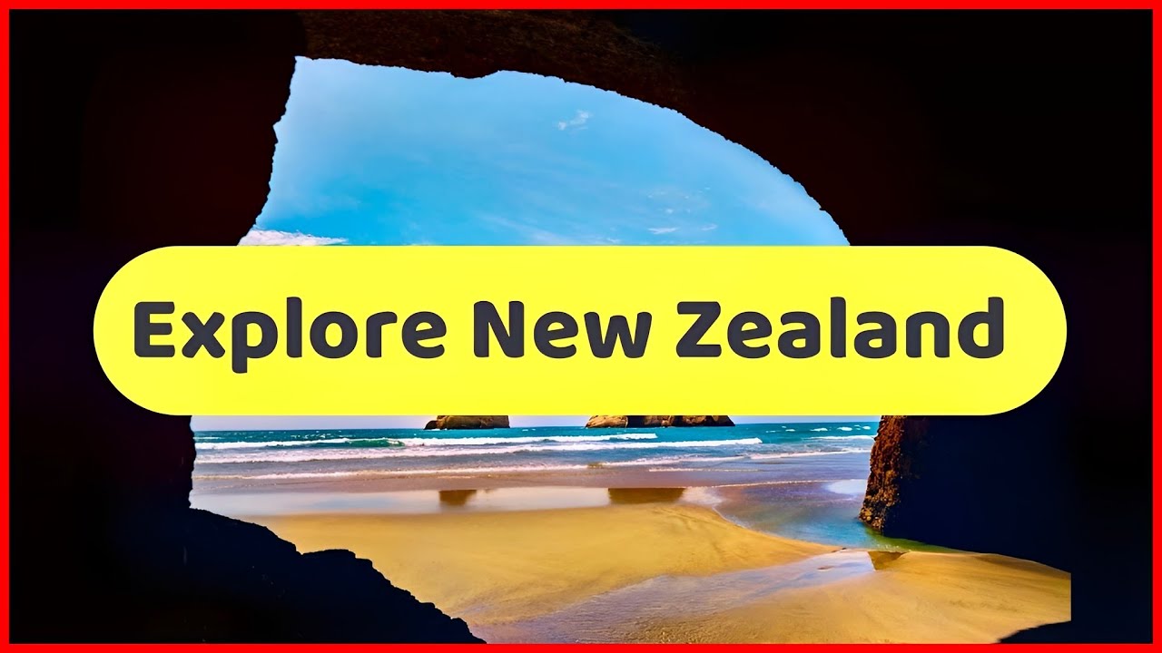 Explore New Zealand 