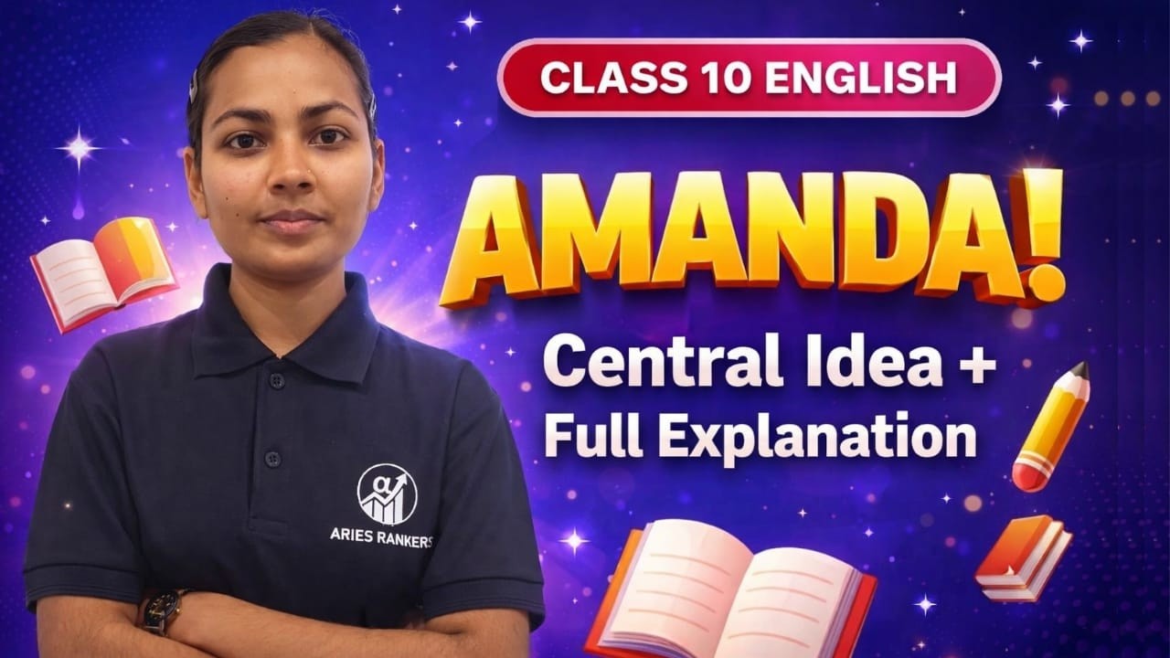 Amanda Class 10 in Hindi | Central Idea & Summary | Amanda Poem Explanation | UP Board 2026