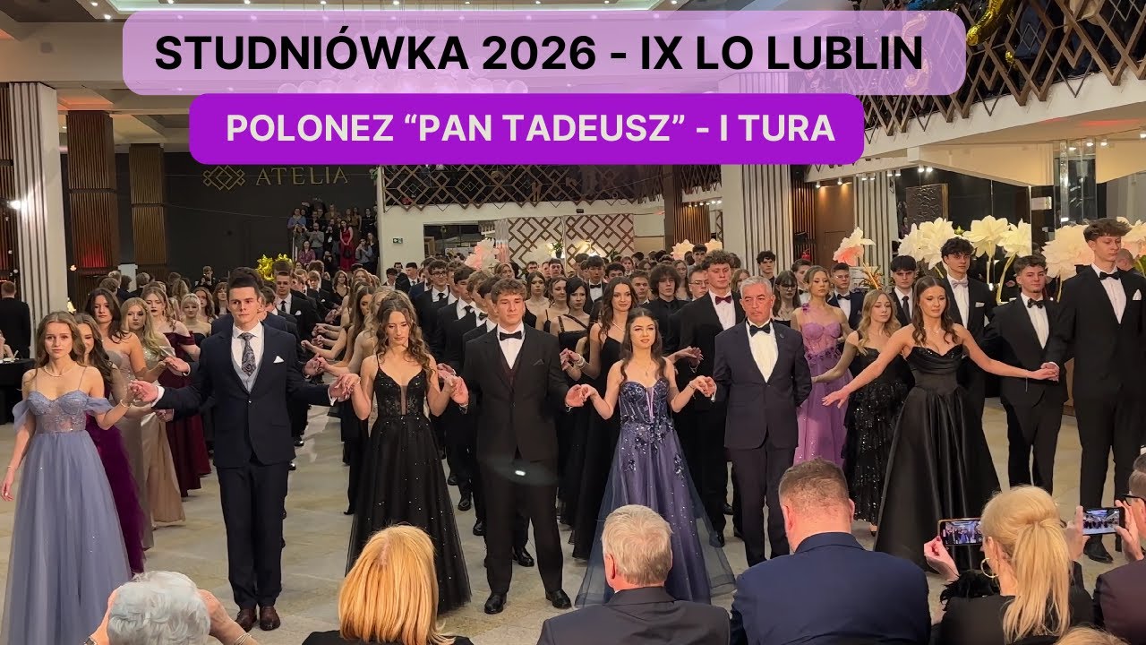 IX LO Lublin - Studniówka 2026 - Polonez Pan Tadeusz - I tura