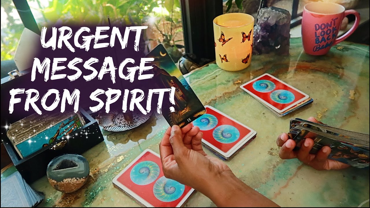 Pick A Card Reading- Urgent Message from Spirit...