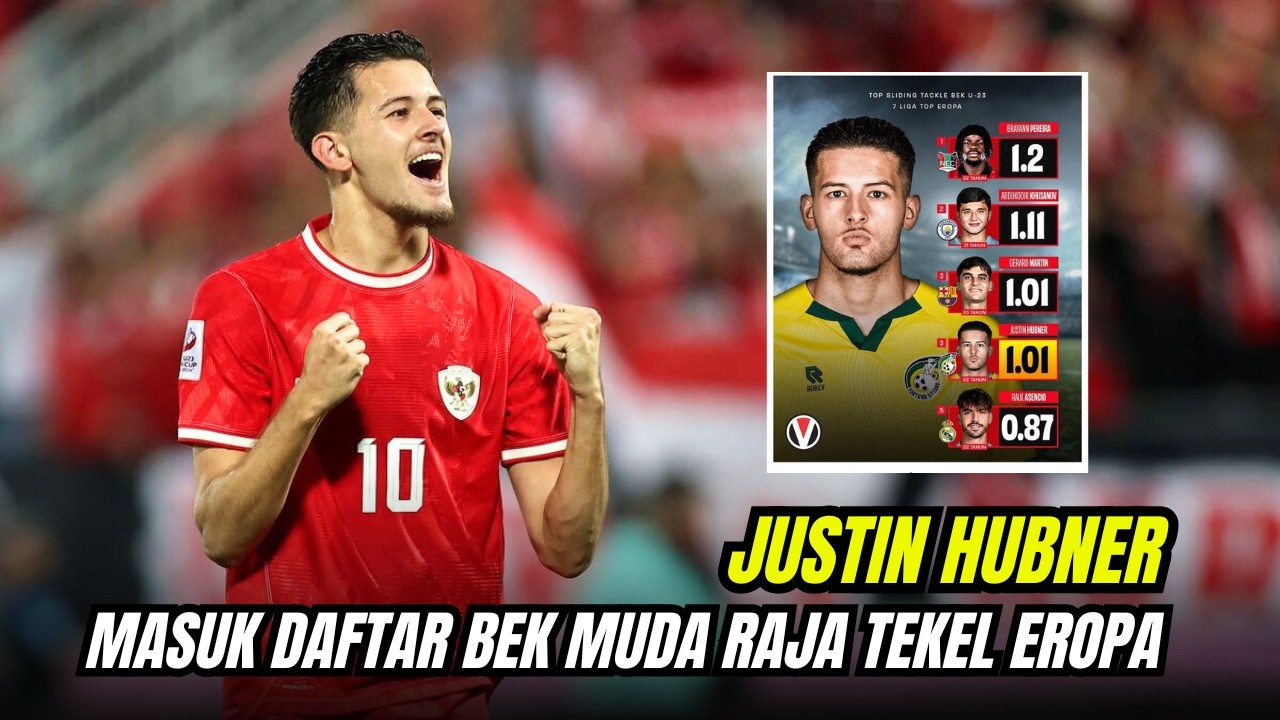 Bukan Kaleng Kaleng! Hubner Jadi Salah Satu Bek U 23 Terkuat di Eropa