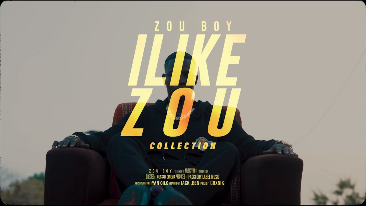 Zou boy - I like Zou (Clip officiel) By OC
