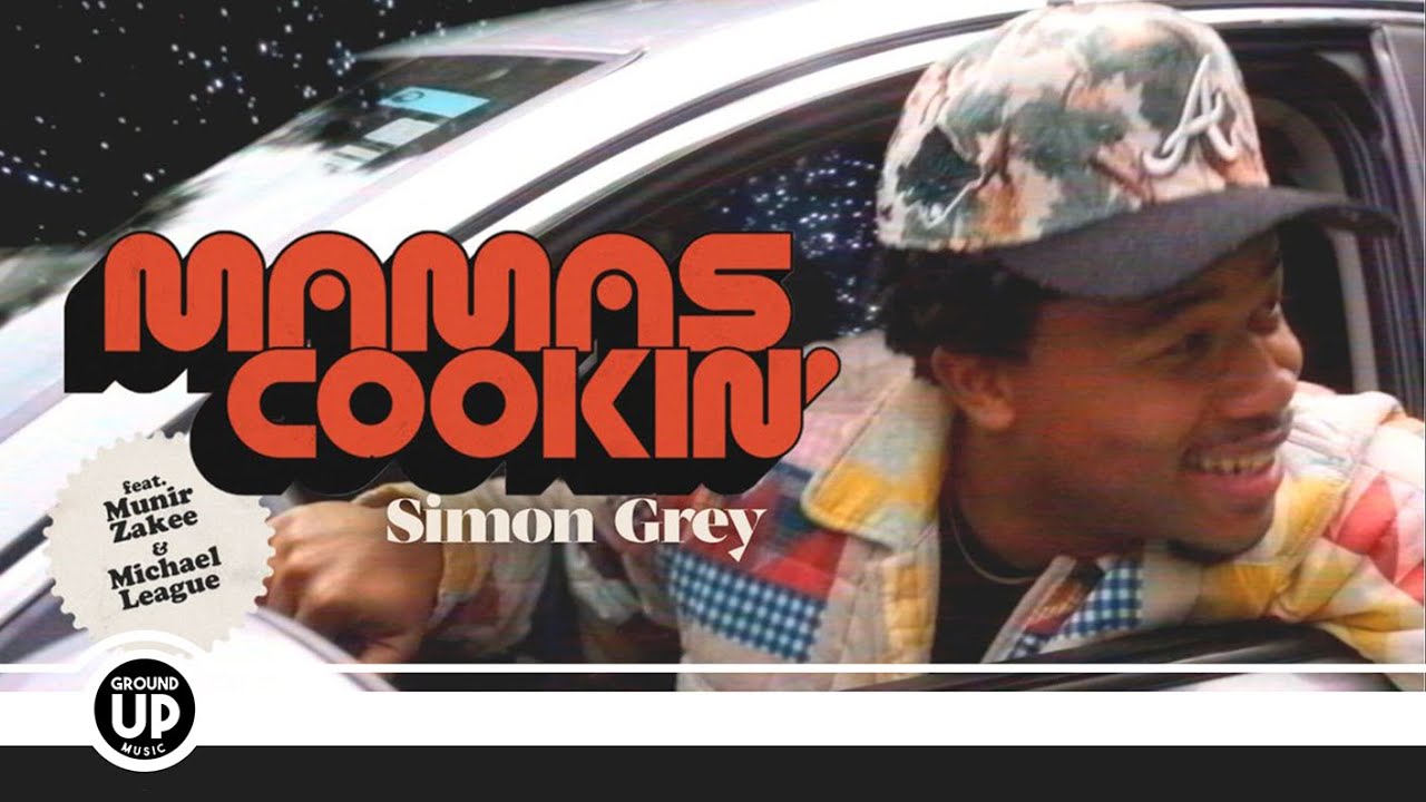 Simon Grey - Mamas Cookin' (feat. Munir Zakee & Michael League) [Official Music Video]