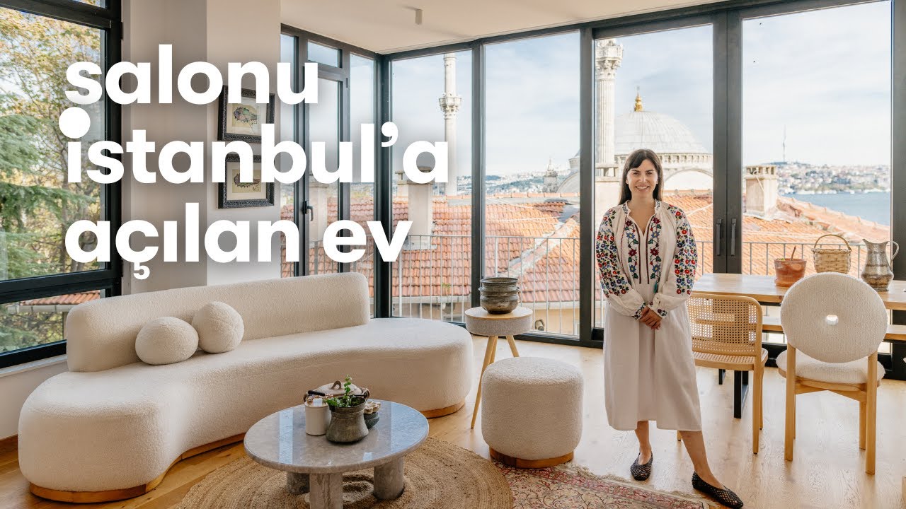 Ece Naz'ın Salonu İstanbul'a Açılan Evi