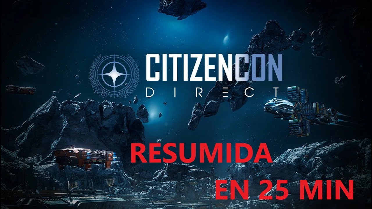 Resumen de la Citizencon Direct 2025