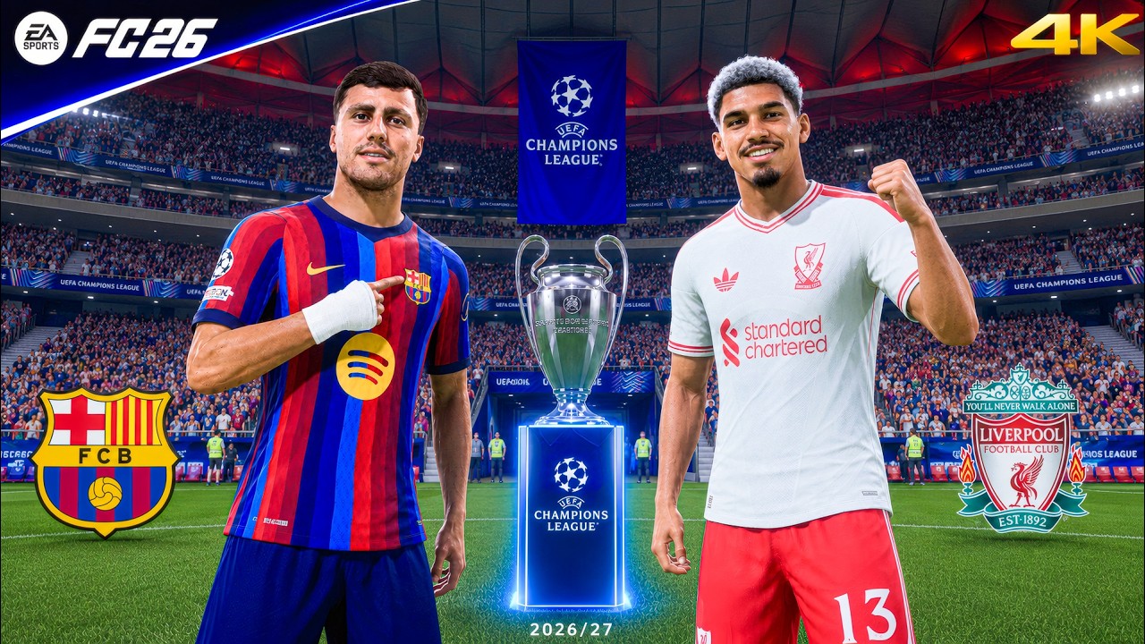 FC 26 &mdash; Барселона против Ливерпуля | ЛЧ 2026/27 🔥 Слухи о Родри, Баркола и Араухо | Геймплей на П...