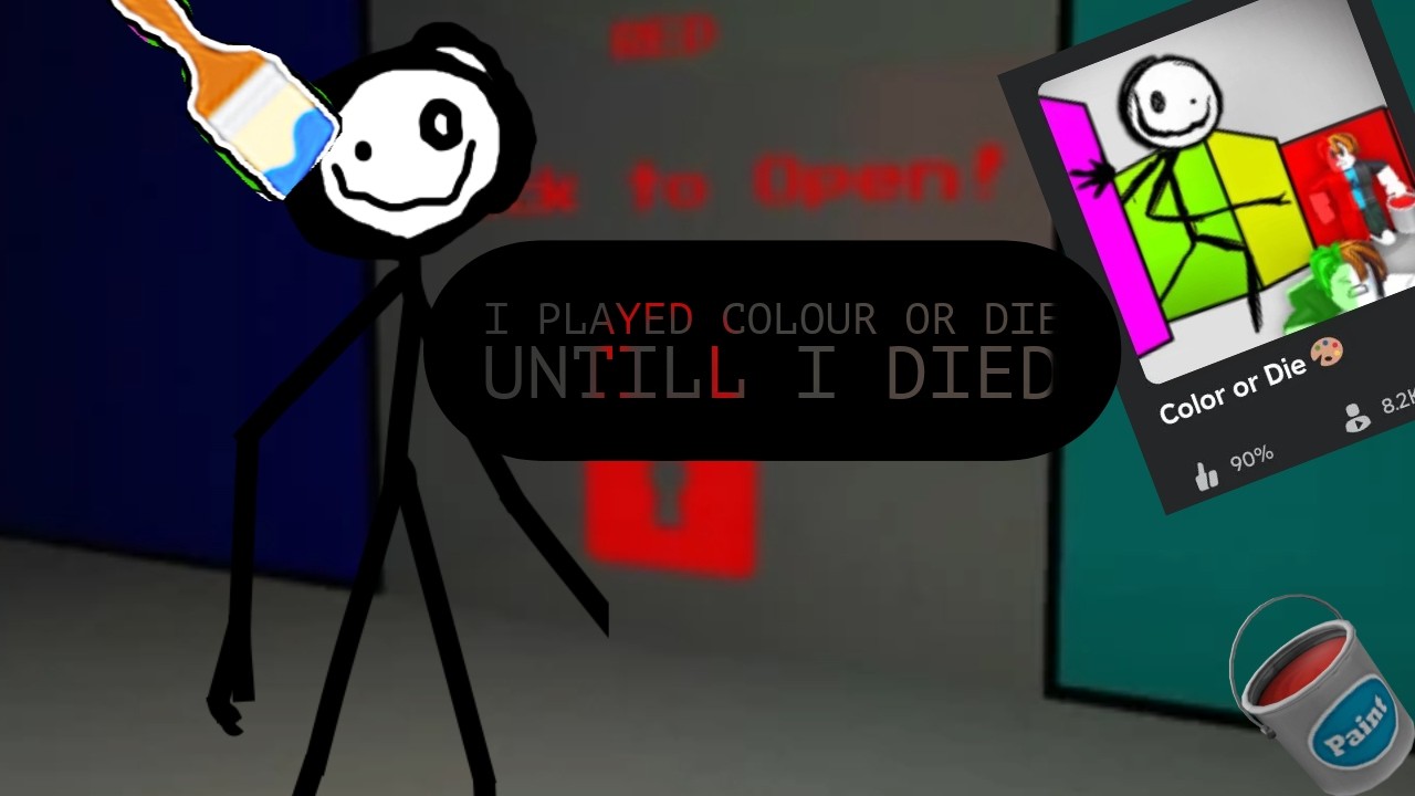 I played colour or die until I died