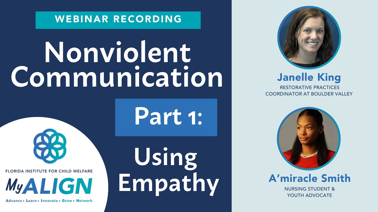 Nonviolent Communication Part 1: Using Empathy | MyALIGN Webinar