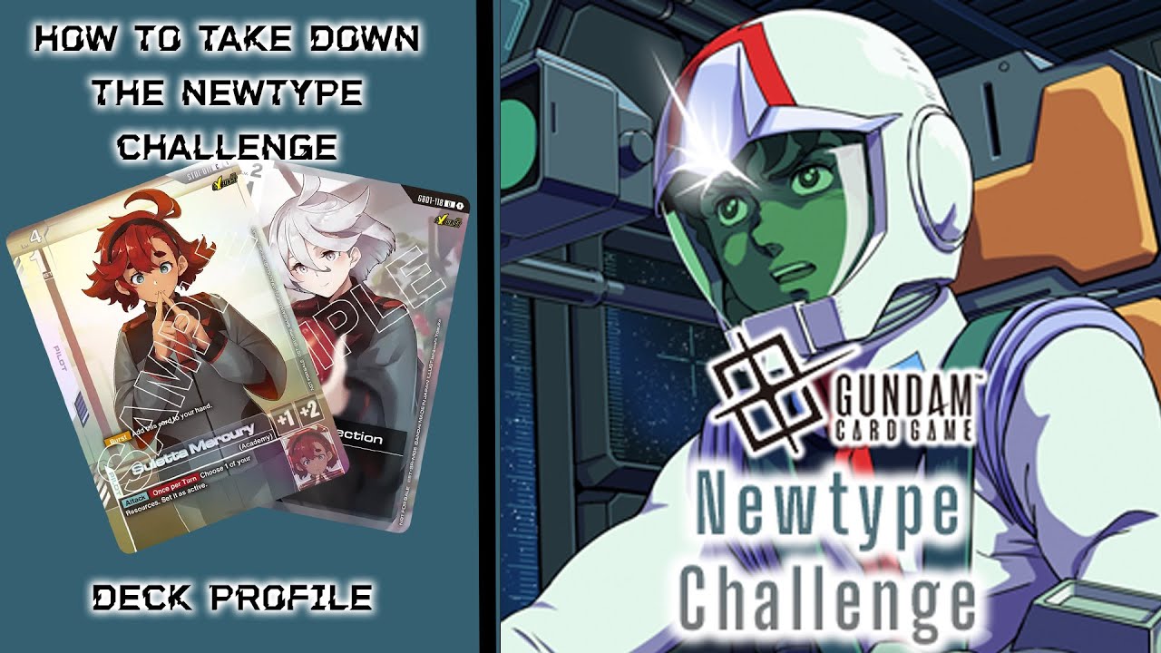 HOW TO TOP THE NEWTYPE CHALLENGE! - GUNDAM CARD GAME 2ND PLACE DECK PROFILE!