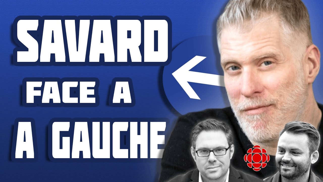 (Le Qu&eacute;bec vire totalement &agrave; droite ? PSPP,  PQ, MBC) Fred Savard est FACE &agrave; &Agrave; GAUCHE - &Eacute;pisode 35