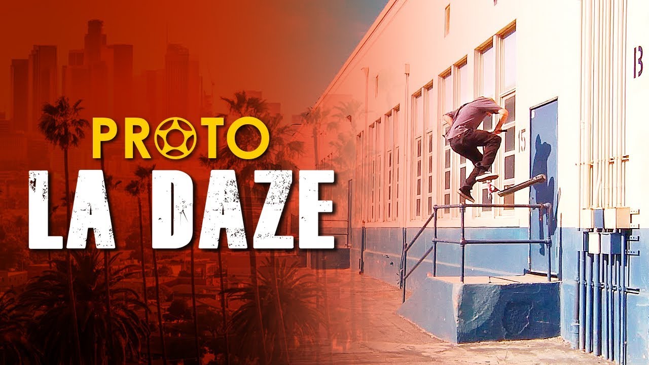 PROTO Vacation | LA Daze