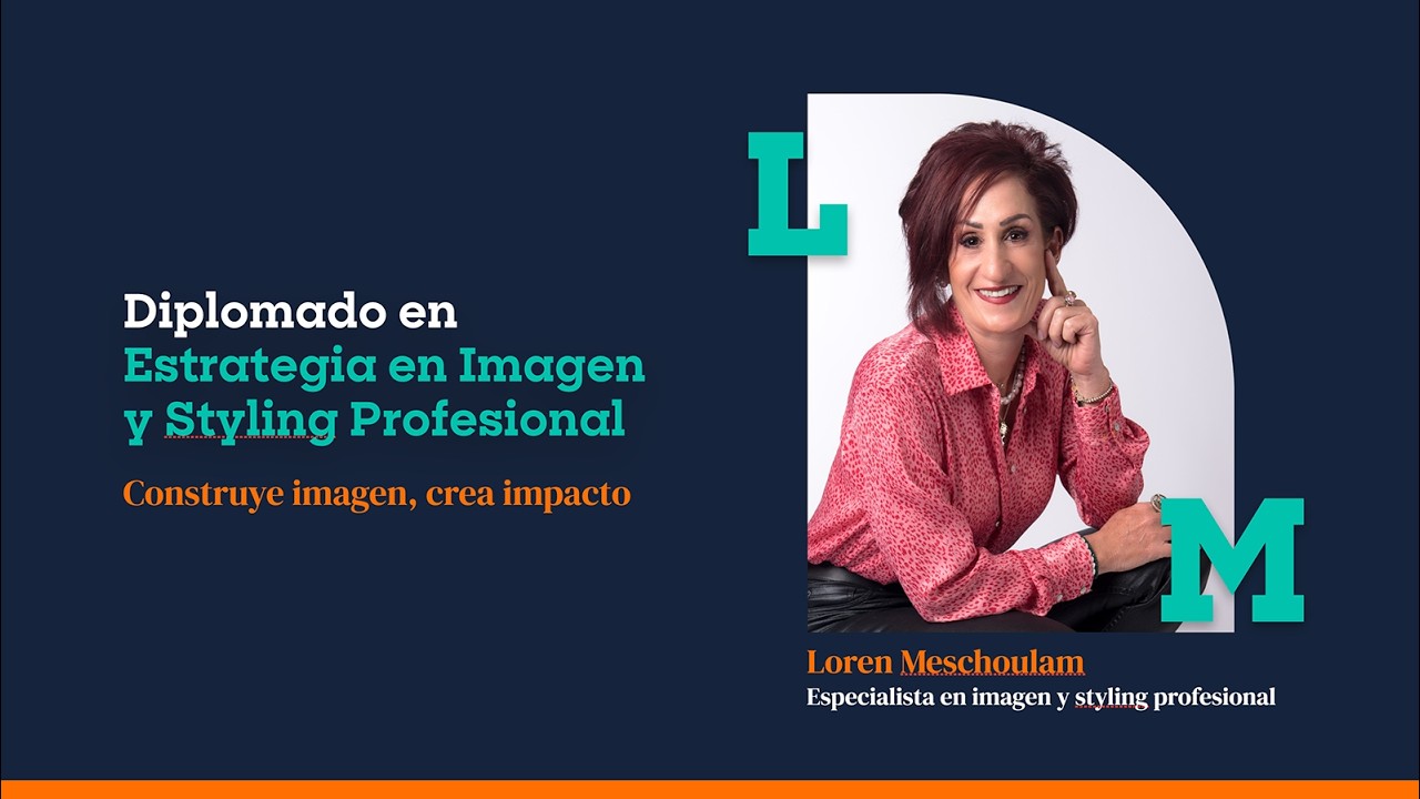 Loren Meschoulam: Transforma tu imagen, transforma tu vida