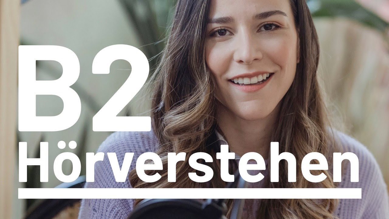 Deutsch B2 Hören - Beispielaufgabe aus der Prüfung | Hörverstehen I Geeignet für Goethe, Telc ...
