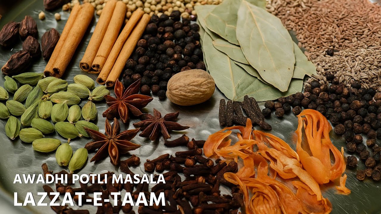 Authentic Lazzat-e-Taam Recipe : Secret Potli Masala/Ground Mix |Khushbowala Awadhi Lucknowi Masala