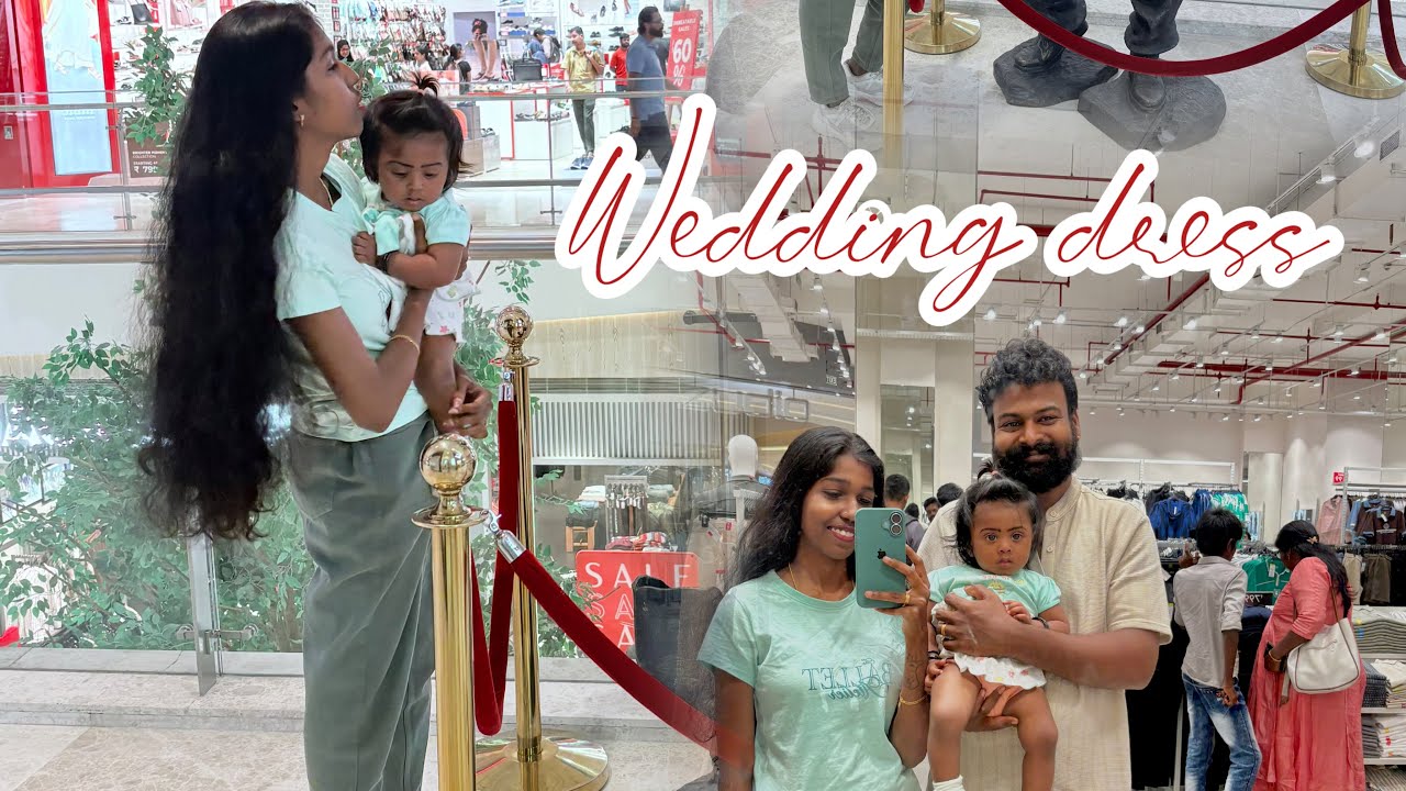 കല്യാണം അടുത്ത് dress എടുത്ത് തീരുന്നില്ല 😫😢| wedding dress purchase 🛍️