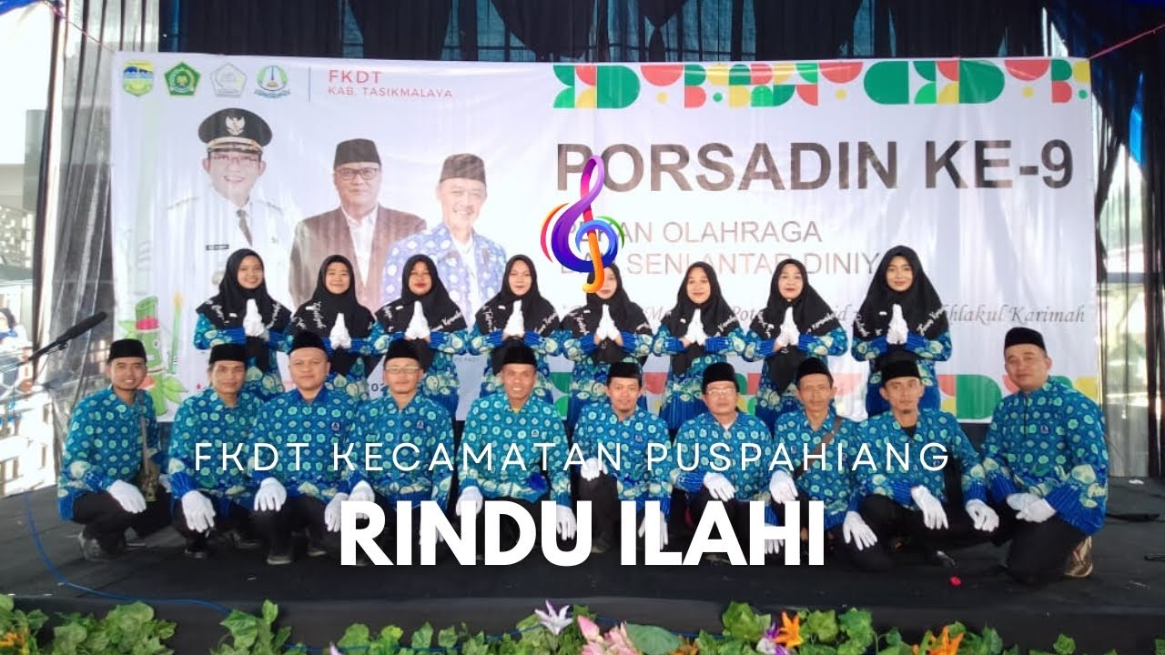 MARS RINDU ILAHI VERSI FKDT KECAMATAN PUSPAHIANG