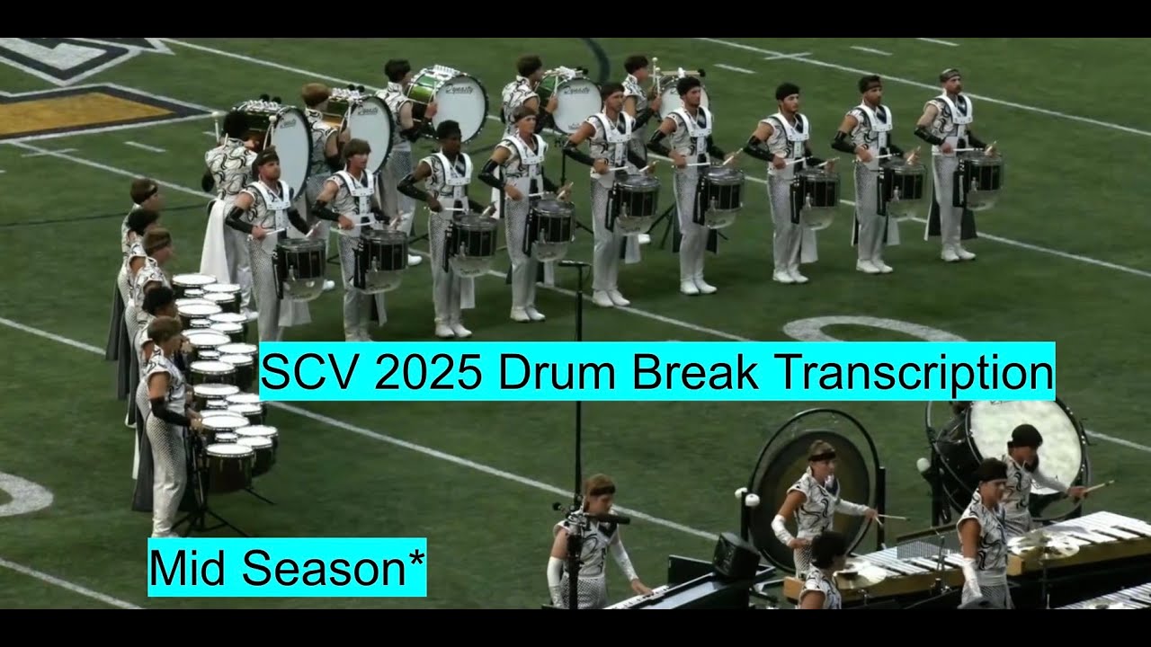 SCV 2025 Drum Break Transcription