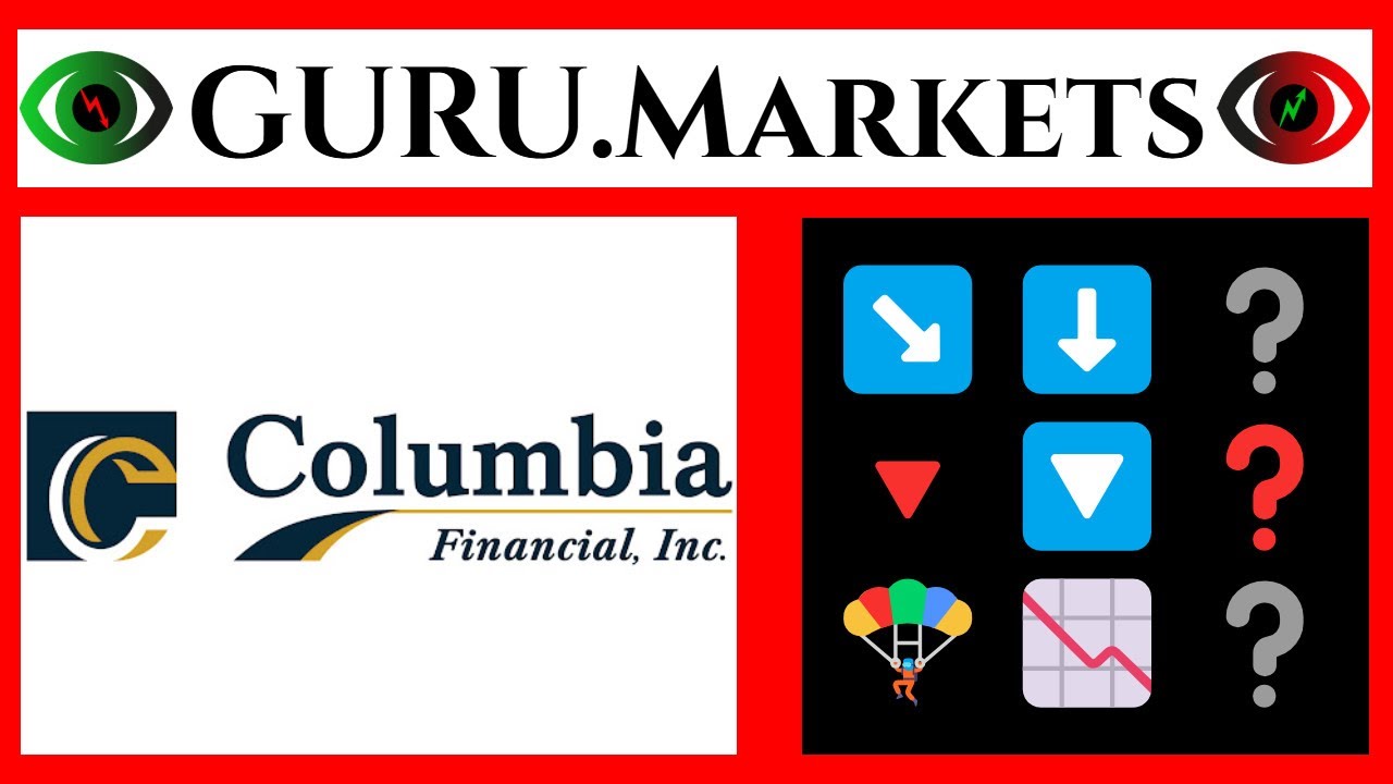 Columbia Financial (CLBK) 🔻 f&ouml;retagsanalys, ticker CLBK Betyg fr&aring;n GURU.Markets​ 📉