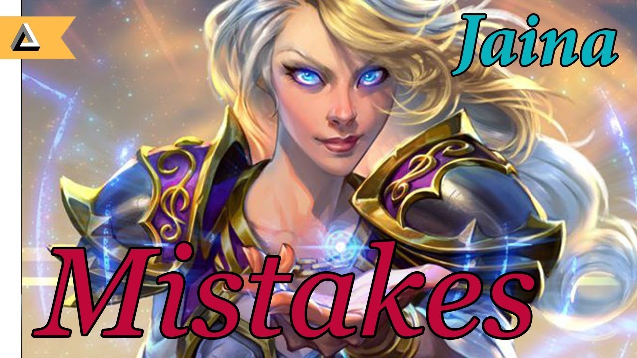 4 Mistakes you might be making on Jaina (With build)